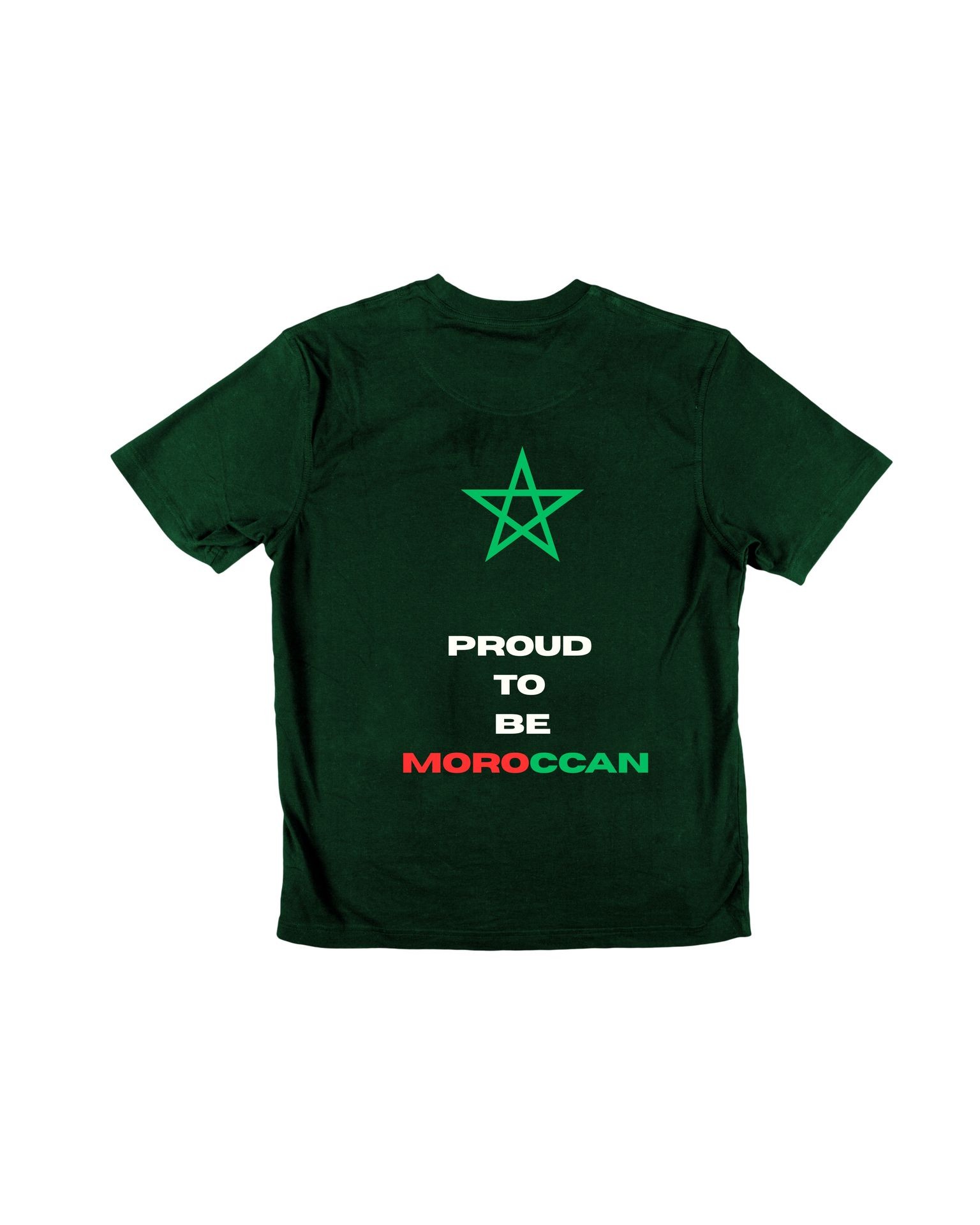 Dark green t-shirt featuring a green Moroccan star and bold typography saying "Proud to be Moroccan" in national colors – a statement of heritage and cultural pride.